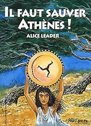 Il faut sauver Athènes !