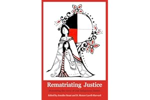 Rematriating Justice: Honouring the Lives of Our Sisters in Spirit