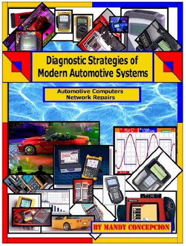 Automotive Computer Network Repair (Diagnostic Strategies of Modern Automotive Systems Book 8)