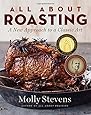 All About Roasting: A New Approach to a Classic Art