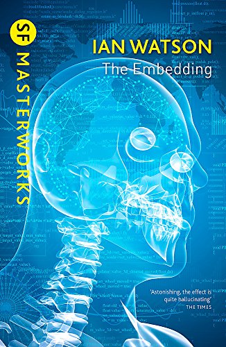 Amazon.com: The Embedding (GOLLANCZ S.F.,S.F. MASTERWORKS ...