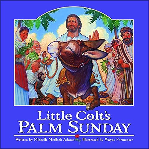 https://www.amazon.com/Little-Colts-Sunday-Michelle-Medlock/dp/0824956303/ref=as_li_ss_tl?ie=UTF8&qid=1491715098&sr=8-1&keywords=little+colt's+palm+sunday&linkCode=ll1&tag=traihapphear-20&linkId=4783cf923cc4e75ee014eeb193cde9a8