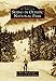 Skiing in Olympic National Park (Images of America) by Roger Merrill Oakes, Jack Hughes