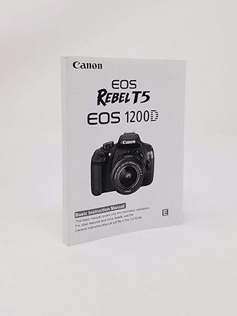 Amazon Com Canon Eos Rebel T5 Digital Camera User S Instruction Manual Book Basic Instruction Manual Home Improvement