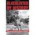 Blacklisted by History: The Untold Story of Senator Joe McCarthy and His Fight Against America's Enemies