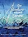Our Adventures On Board Samana by Mercedes Sykora, Gaston Geentiens