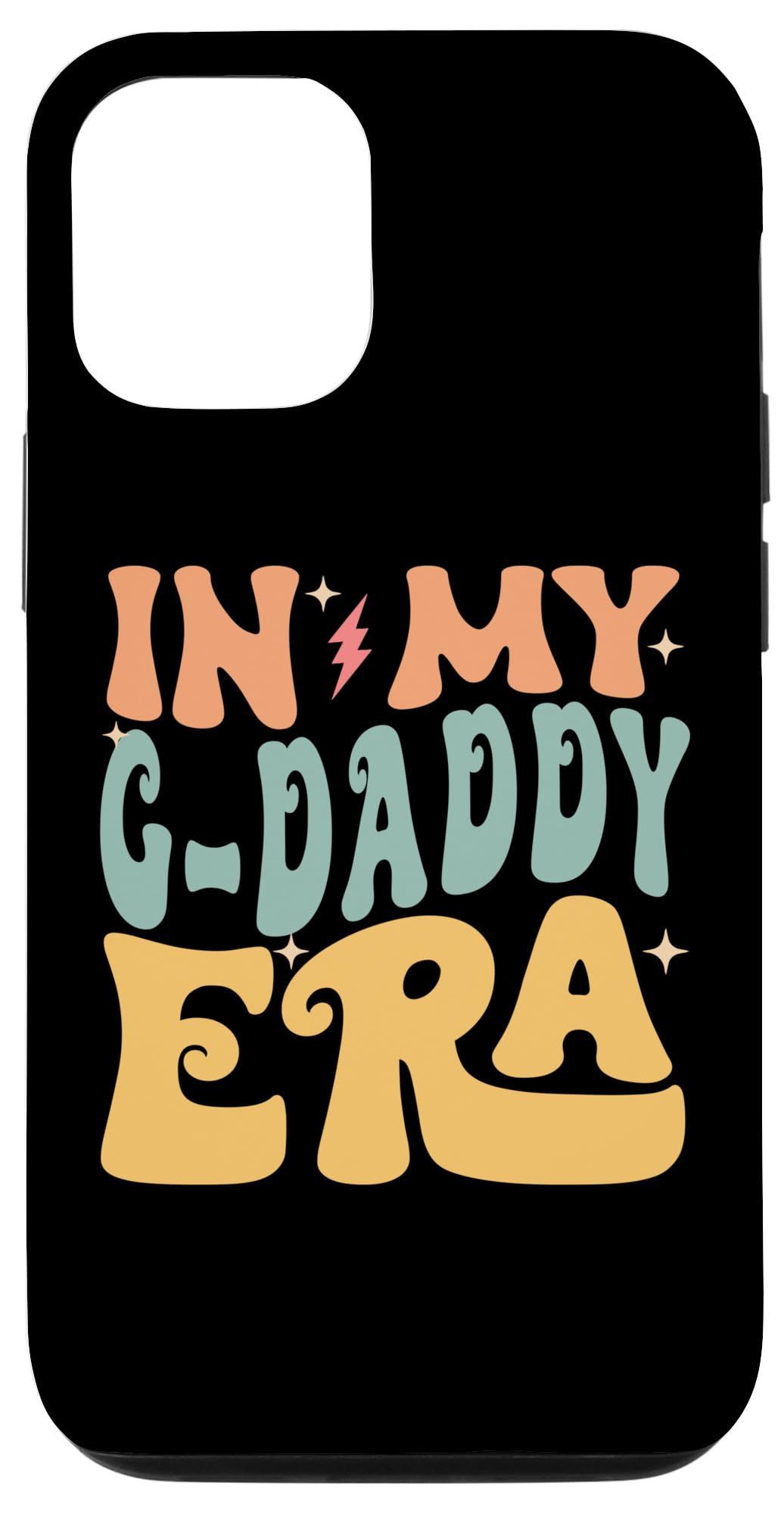 iPhone 14 In My G-DADDY Era Groovy Funny Grandpa Father's Day Case