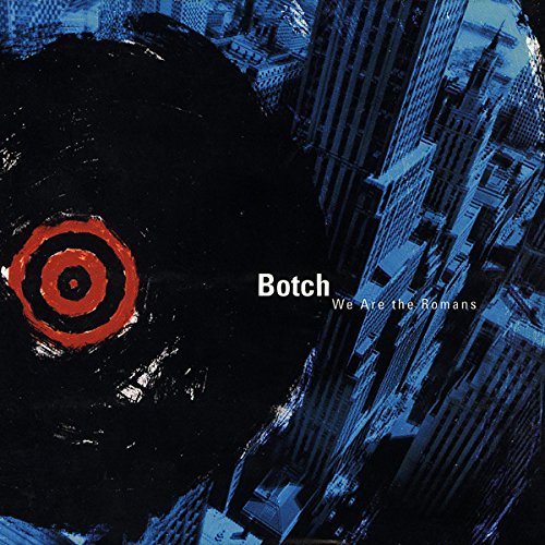 We are The Romans : Botch: Amazon.fr: Musique