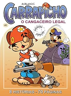 Livro Carrapicho (O Cangaceiro Legal Livro 1)