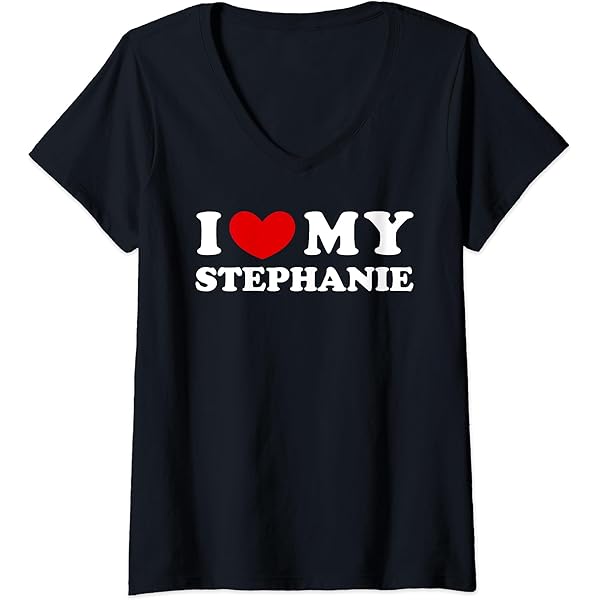 Amazon.com: I Love My Stephanie, I Heart My Stephanie T-Shirt