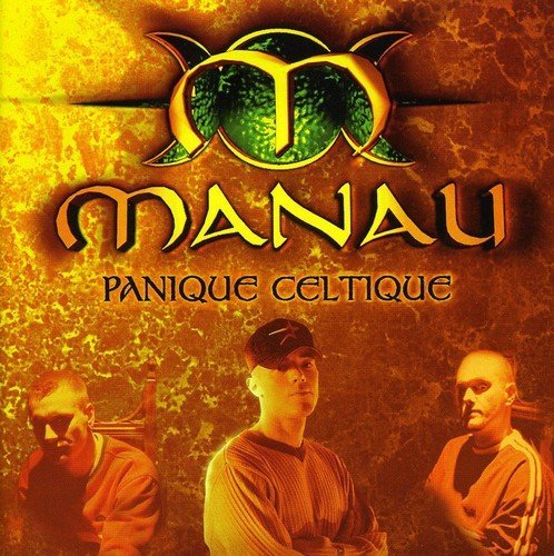 Manau - Panique Celtique By Manau (2000-05-16) - Zortam Music