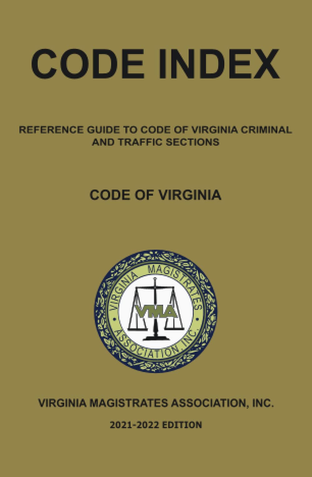 Code Index: Reference Information to Code of Virginia Legal and Site visitors Sections