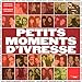 petits moments d'ivresse by