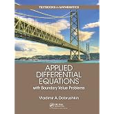 Applied Differential Equations with Boundary Value Problems (Textbooks in Mathematics)