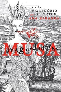 Livro Musa praguejadora: A vida de Gregório de Matos