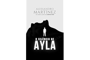 O Silêncio de Ayla (Portuguese Edition)
