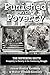 Punished with Poverty: The Suffering South - Prosperity to Poverty & the Continuing Struggle