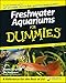 Freshwater Aquariums For Dummies
