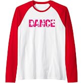 Dance - Funny Dance Raglan Baseball Tee