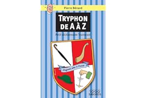 Tryphon de A à Z: Petit dictionnaire Tournesol