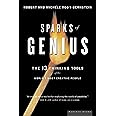 Sparks of Genius: The Thirteen Thinking Tools of the World's Most Creative People