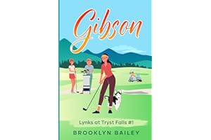 Gibson (Lynks at Tryst Falls)