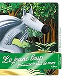 Le jeune loup qui n'avait pas de nom (French Edition) by