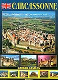 Carcassonne; Cathar Castles by