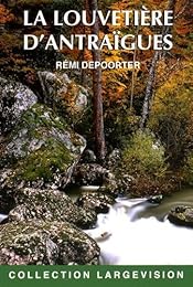 La  louvetière d'Antraïgues