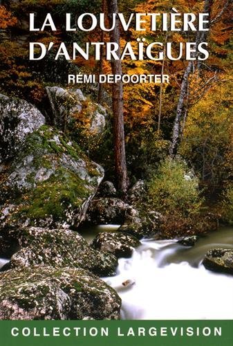 La  louvetière d'Antraïgues