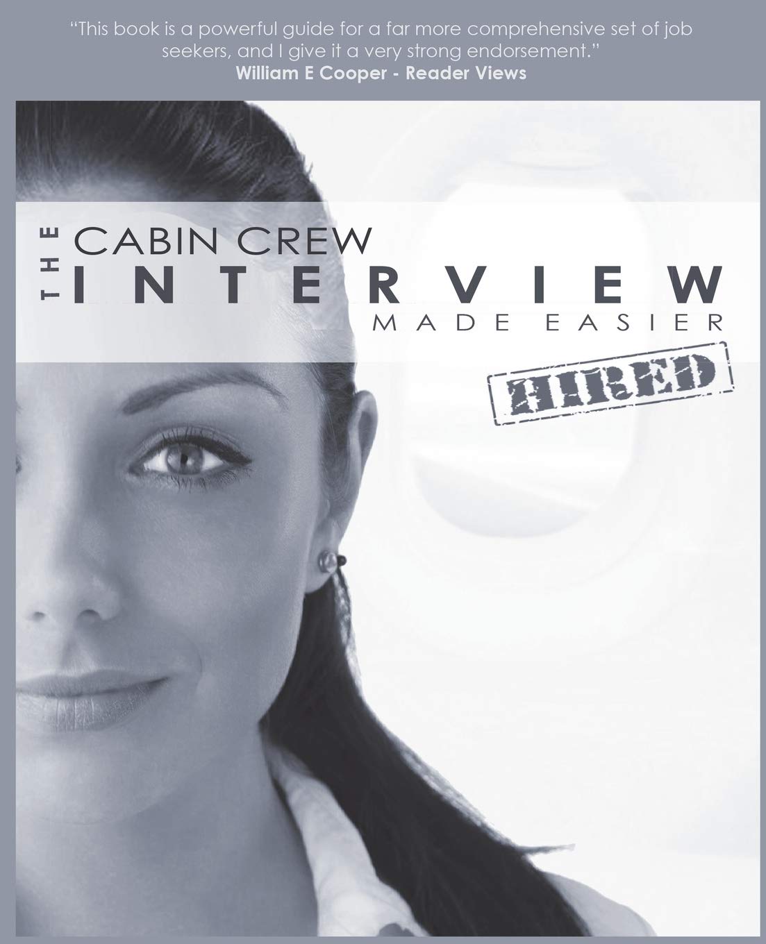 The Cabin Crew Interview Made Easier Saunders Jacob 9781916330511 Amazon Com Books