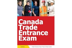 Canada Trade Entrance Exam Prep - Trade Entrance Exam Study Guide - Trade Entrance Exam Book Practice Questions
