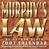 Murphy's Law 2007 Calendar by