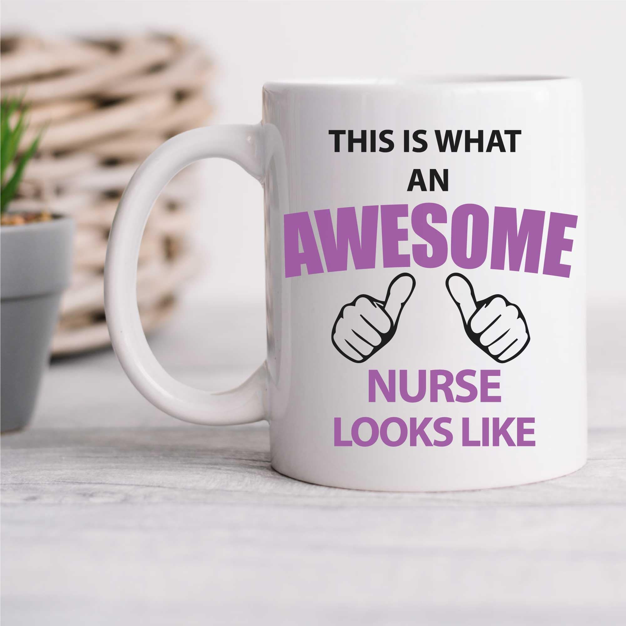 60 Second Makeover Limited This is What an Awesome Nurse Looks Like Mug Gift Birthday Christmas