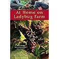 At Home on Ladybug Farm (A Ladybug Farm Novel)