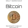 Bitcoin: Sovereignty through mathematics