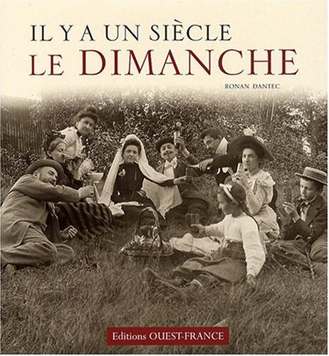 Il y a un siècle, le dimanche