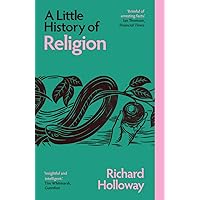 A Little History of the World: Illustrated Edition: Gombrich