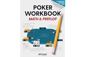 Poker Workbook: Math & Preflop: Learn & Practice +EV Skills Between Sessions