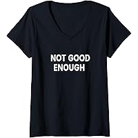 Amazon.com: Not Good Enough T-Shirt : Clothing, Shoes & Jewelry