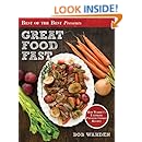 Great Food Fast (Best of the Best Presents) Bob Warden's Ultimate Pressure Cooker Recipes