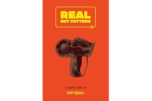REAL Nut Cutters: A Graphic Novel Thriller