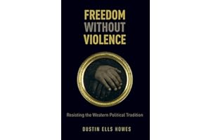 Freedom Without Violence