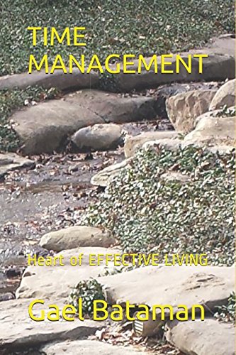 Time management: heart of effective living