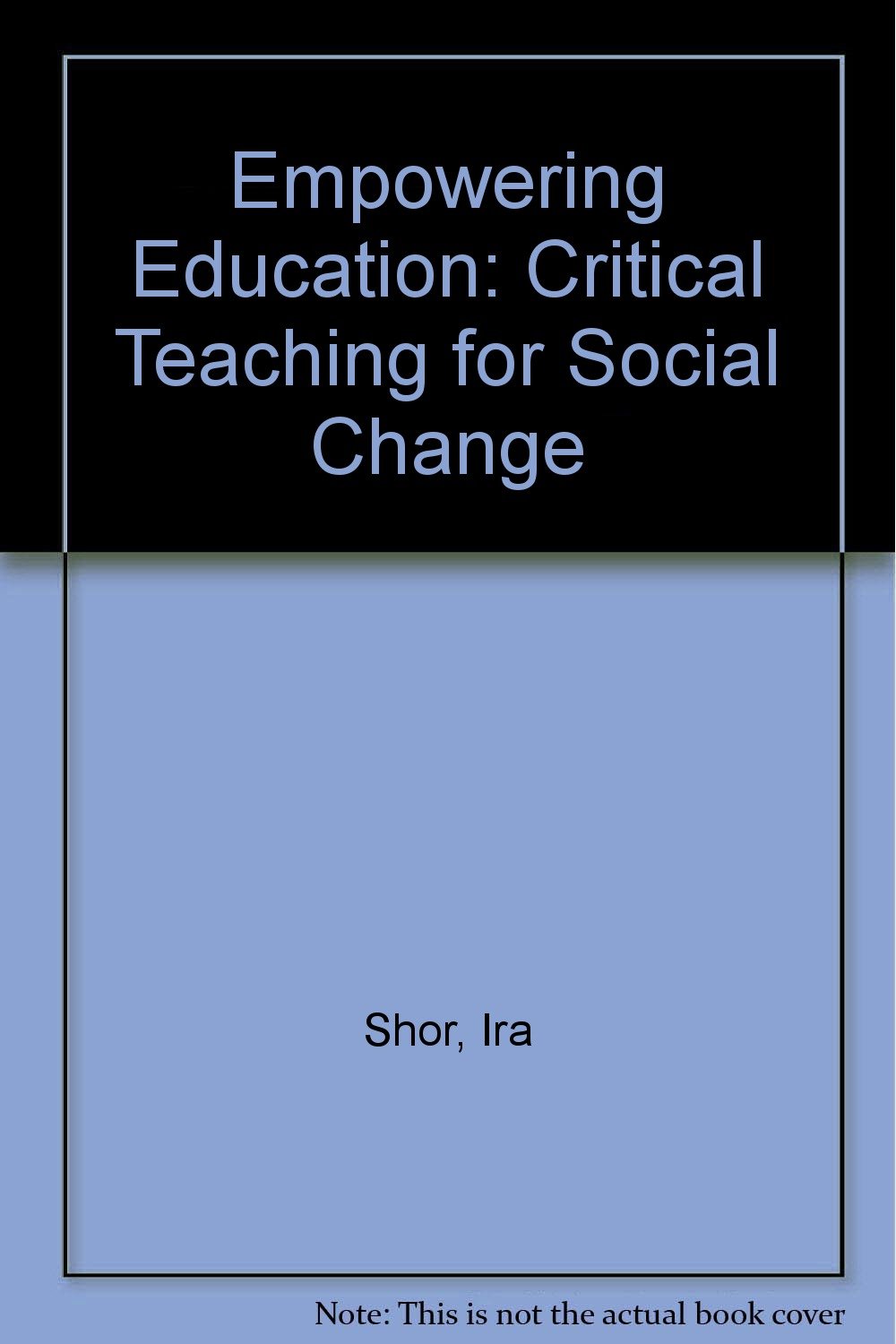 IRA SHOR EMPOWERING EDUCATION PDF