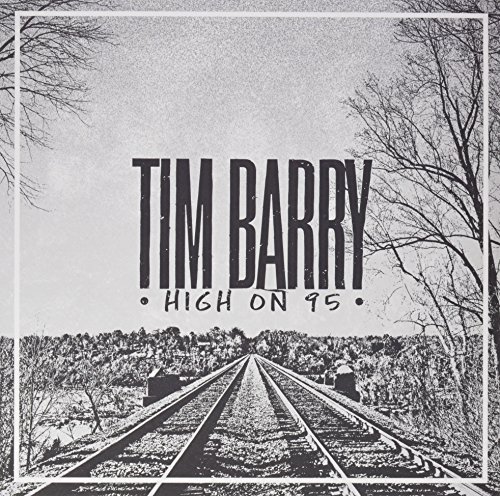 Album Art for High On 95 by Tim Barry
