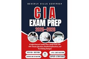 CIA Exam Prep 2025–2026: Certified Internal Auditor Part 1 Study Guide with 500+ Practice Questions, Detailed Explanations, a