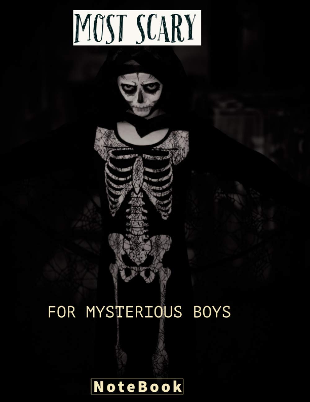 Halloween NoteBook : Most Scary For Mysterious Boys: 8.5x11 inch Notebook For Legendes 120 pages