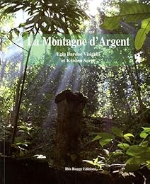 La  montagne d'Argent