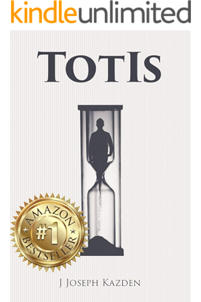Totis Kindle Edition By Kazden J Joseph Politics Social Sciences Kindle Ebooks Amazon Com